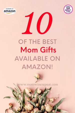 The Best Gifts For Mom